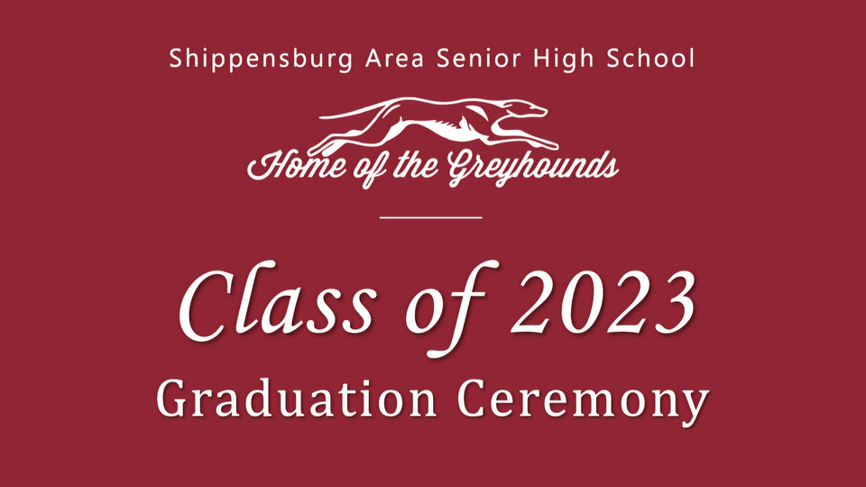 Shippensburg Area Senior High School Graduation 2023